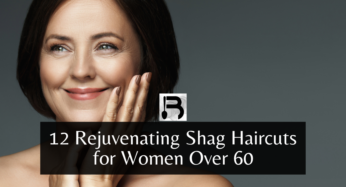 12 Rejuvenating Shag Haircuts for Women Over 60
