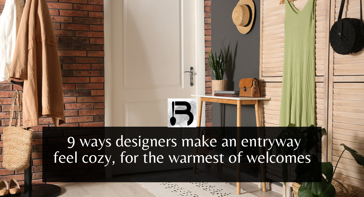 ways designers make an entryway feel cozy, for the warmest of welcomes